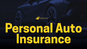 Personal Auto Insurance