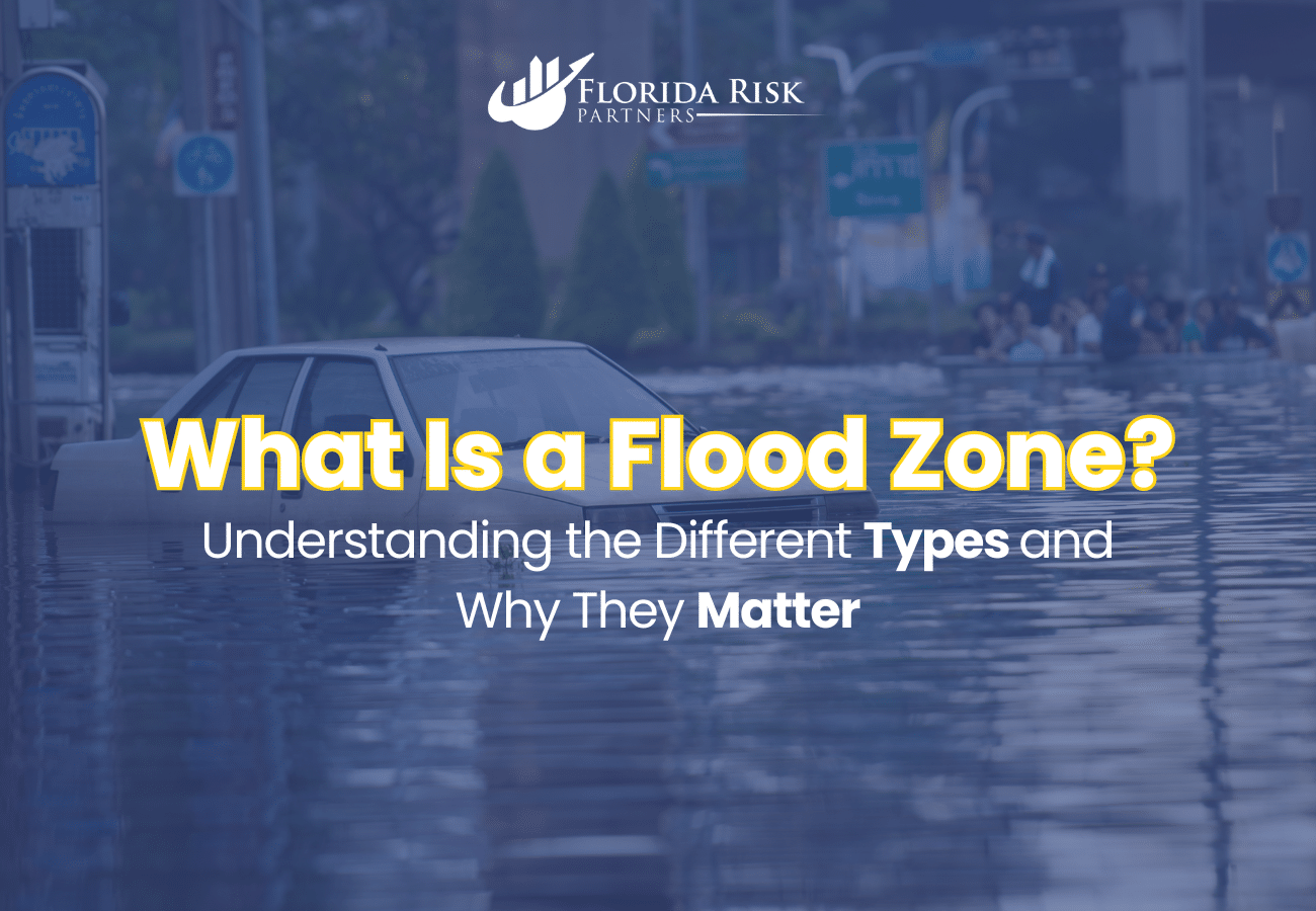 What Is a Flood Zone? Understanding the Different Types and Why They