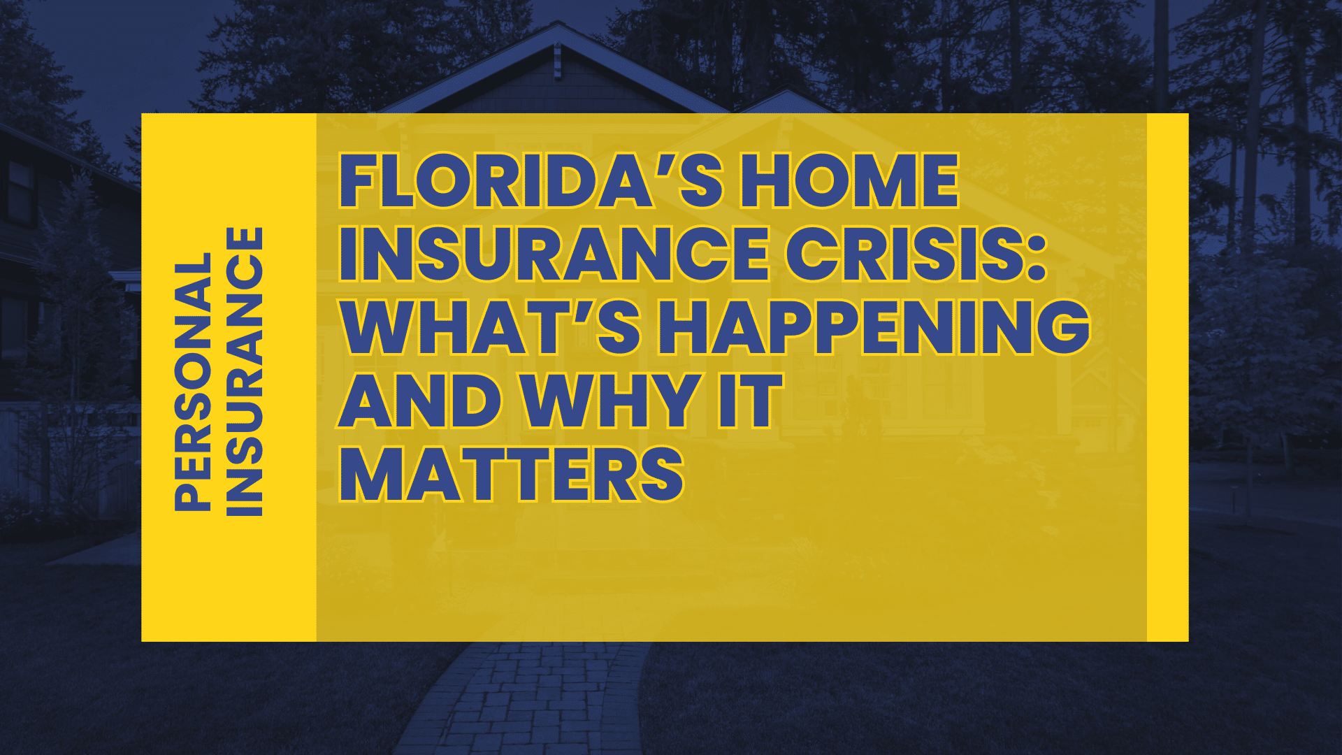 Florida’s Home Insurance Crisis: What’s Happening and Why It Matters ...